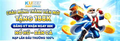kubet casino online|KUBET NHÀ CÁI CÁ CƯỢC ONLINE UY TÍN SỐ 1 .